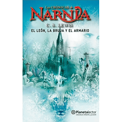 LAS CRÓNICAS DE NARNIA - EL LEÓN, LA BRUJA Y EL ARMARIO (EDITORIAL PLANETA)