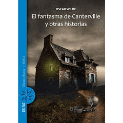 EL FANTASMA DE CANTERVILLE Y OTRAS HISTORIAS 