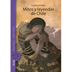 MITOS Y LEYENDAS DE CHILE 