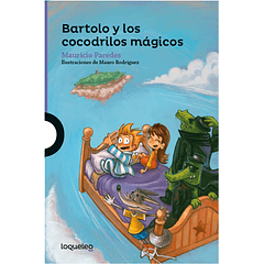 BARTOLO Y LOS COCODRILOS MÁGICOS