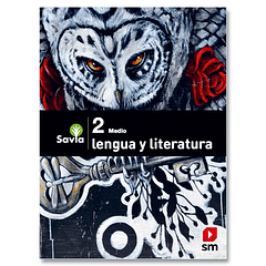 LENGUA Y LITERATURA 2° MEDIO SAVIA