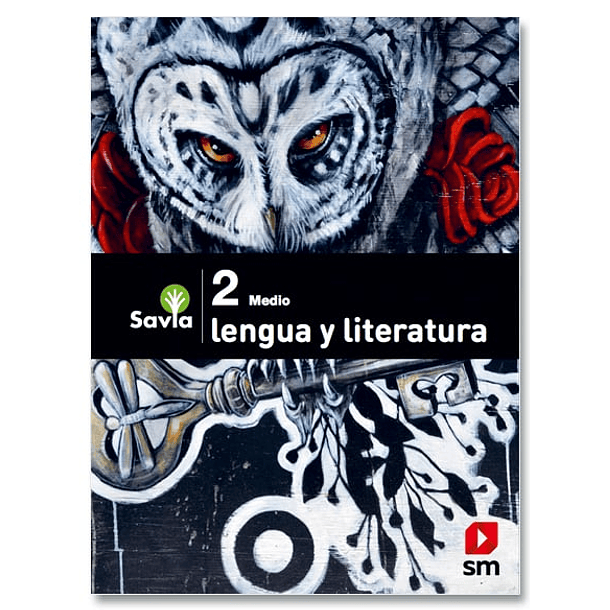 LENGUA Y LITERATURA 2° MEDIO SAVIA 
