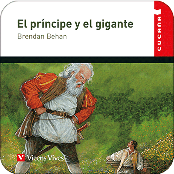 EL PRÍNCIPE Y EL GIGANTE  