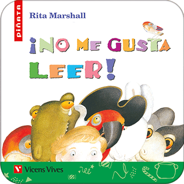 ¡NO ME GUSTA LEER! 