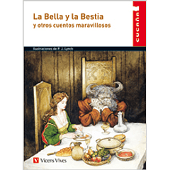 LA BELLA Y LA BESTIA Y OTROS CUENTOS MARAVILLOSOS 