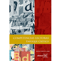 COMPETENCIAS LECTORAS: ENFOQUE CRÍTICO