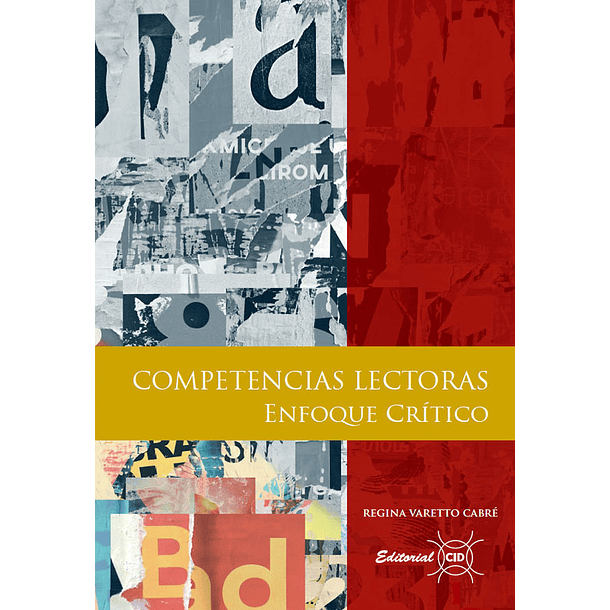 COMPETENCIAS LECTORAS: ENFOQUE CRÍTICO 