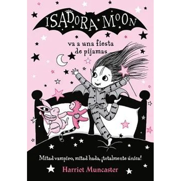 ISADORA MOON: VA A UNA FIESTA DE PIJAMAS  