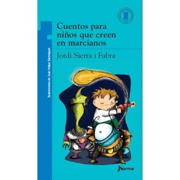  CUENTOS PARA NIÑOS QUE CREEN EN MARCIANOS  