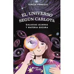 EL UNIVERSO SEGÚN CARLOTA GALAXIAS LEJANAS Y MATERIA OSCURA 