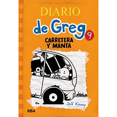 DIARIO DE GREG #9: CARRETERA Y MANTA (TAPA DURA)