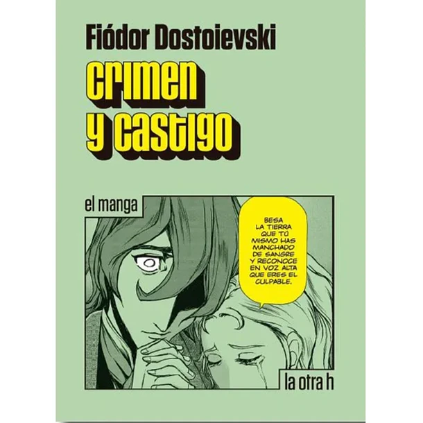 CRIMEN Y CASTIGO (EL MANGA) 