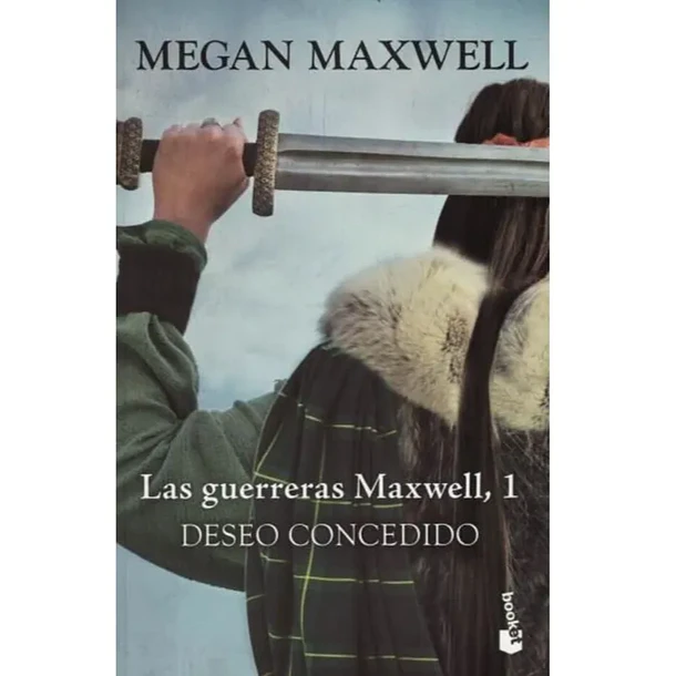 DESEO CONCEDIDO (LAS GUERRERAS MAXWELL #1) 