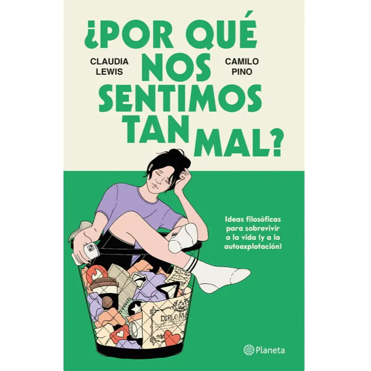 ¿POR QUÉ NOS SENTIMOS TAN MAL?