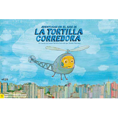 AVENTURAS EN EL AIRE DE LA TORTILLA CORREDORA (LÁMINAS KAMISHIBAI)
