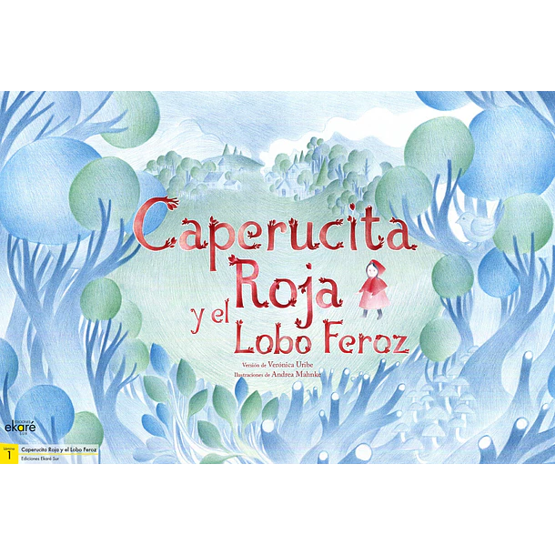 CAPERUCITA ROJA Y EL LOBO FEROZ (LÁMINAS KAMISHIBAI) 1