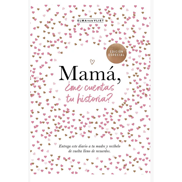 MAMÁ, ¿ME CUENTAS TU HISTORIA? 