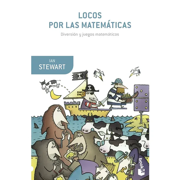 LOCOS POR LAS MATEMÁTICAS: DIVERSIÓN Y JUEGOS MATEMÁTICOS  