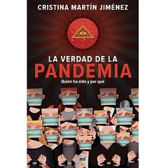 LA VERDAD DE LA PANDEMIA 