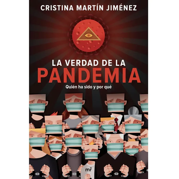 LA VERDAD DE LA PANDEMIA  