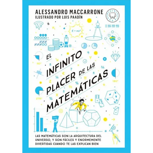 EL INFINITO PLACER DE LAS MATEMÁTICAS  