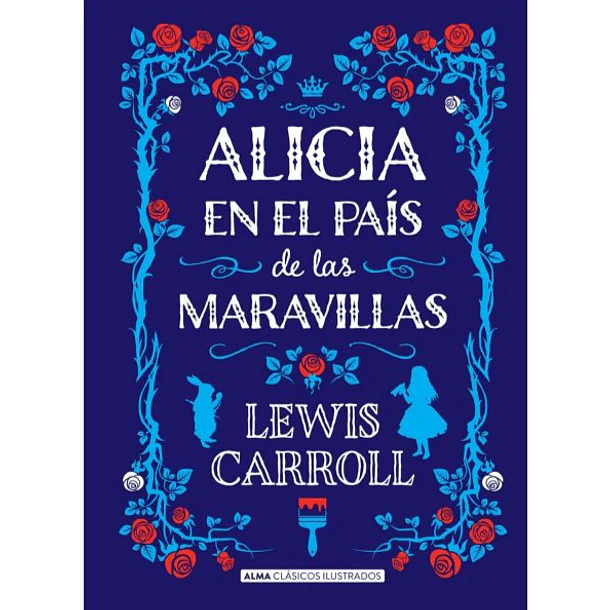 ALICIA EN EL PAÍS DE LAS MARAVILLAS  