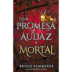 UNA PROMESA AUDAZ Y MORTAL 