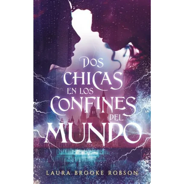 DOS CHICAS EN LOS CONFINES DEL MUNDO 
