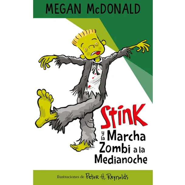 STINK: Y LA MARCHA ZOMBIE A LA MEDIANOCHE  