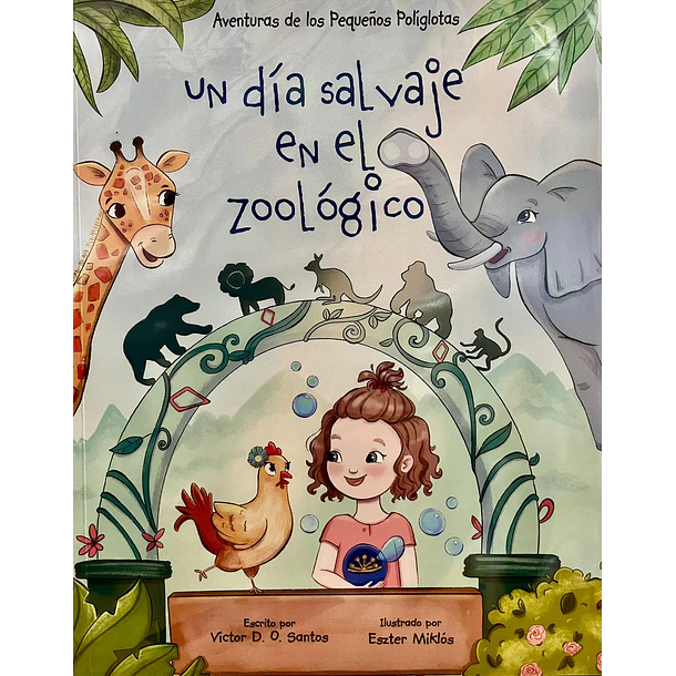 UN DÍA SALVAJE EN EL ZOOLÓGICO  