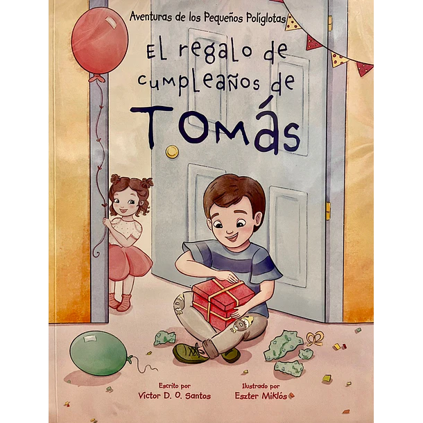 EL REGALO DE CUMPLEAÑOS DE TOMÁS  