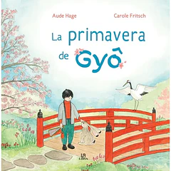 LA PRIMAVERA DE GYO 