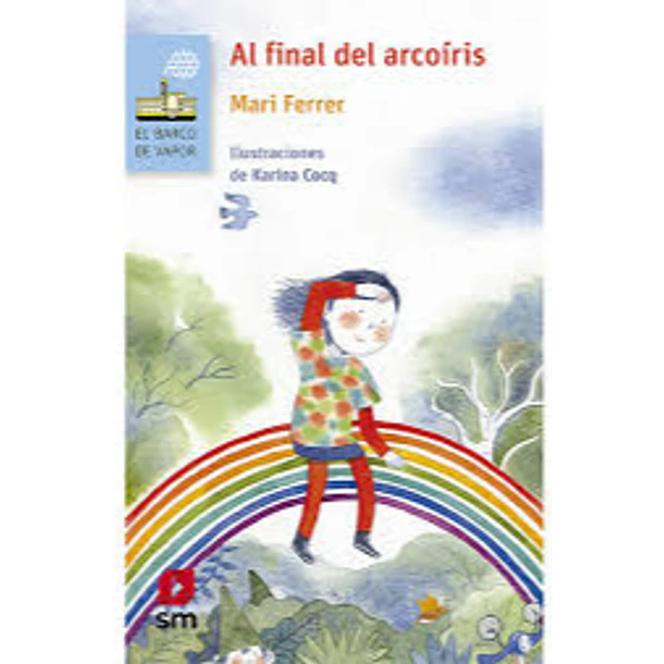 AL FINAL DEL ARCOÍRIS 