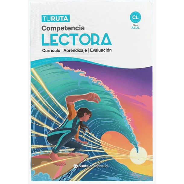 TU RUTA: COMPETENCIA LECTORA (NIVEL AZUL) 