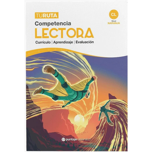 TU RUTA: COMPETENCIA LECTORA (NIVEL NARANJA) 