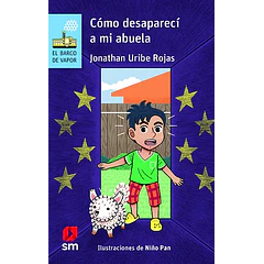 CÓMO DESAPARECÍ A MI ABUELA 