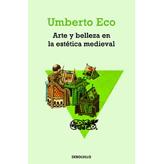 ARTE Y BELLEZA EN LA ESTÉTICA MEDIEVAL