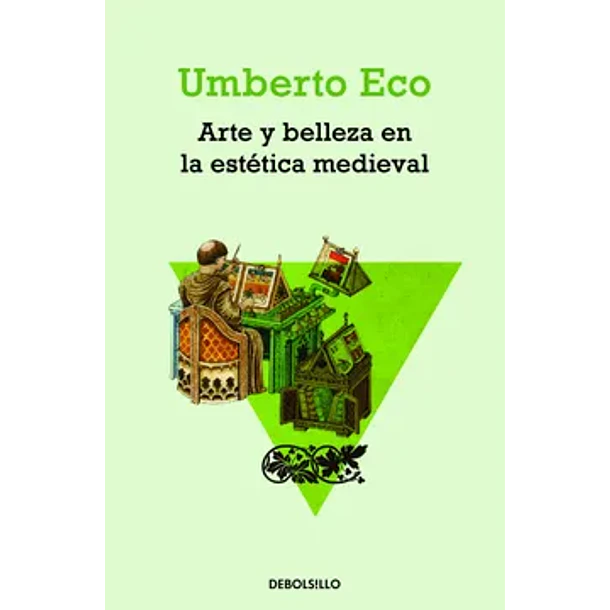ARTE Y BELLEZA EN LA ESTÉTICA MEDIEVAL 