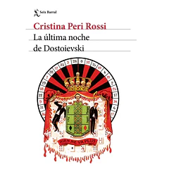 LA ÚLTIMA NOCHE DE DOSTOIEVSKI 