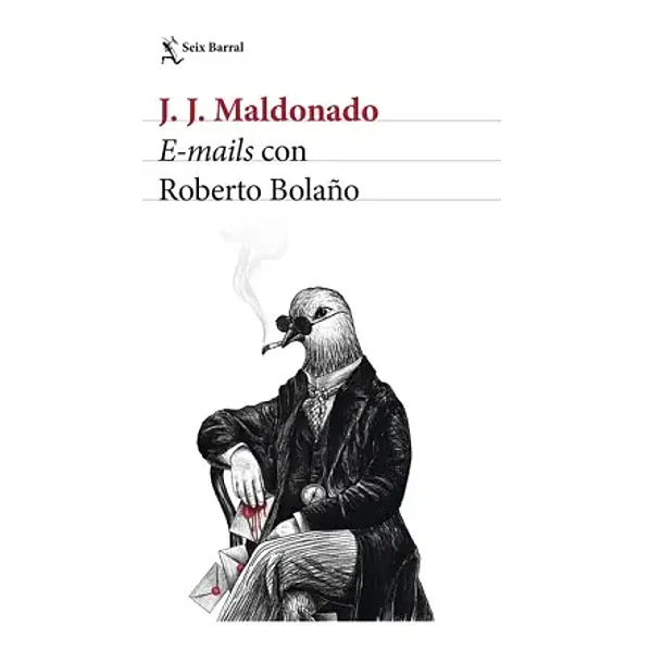 E-MAILS CON ROBERTO BOLAÑO  