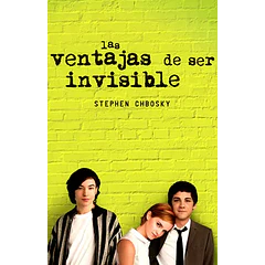 LAS VENTAJAS DE SER INVISIBLE 