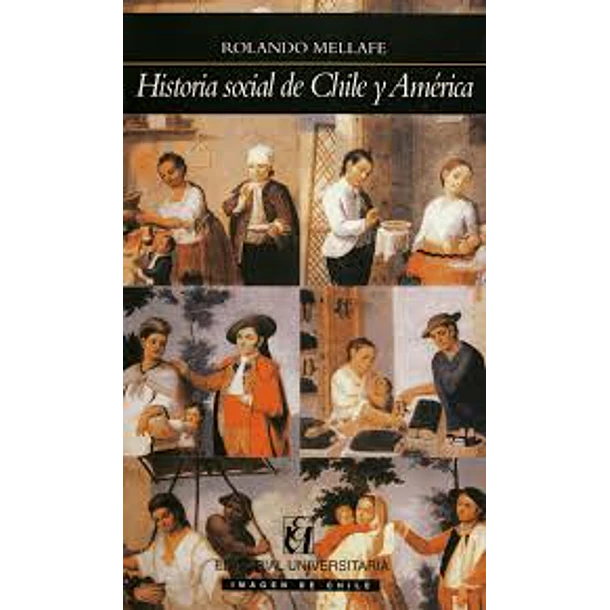HISTORIA SOCIAL DE CHILE Y AMÉRICA 