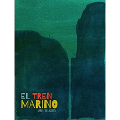 EL TREN MARINO 