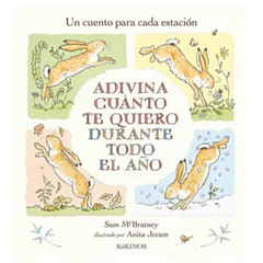 ADIVINA CUÁNTO TE QUIERO: DURANTE TODO EL AÑO 