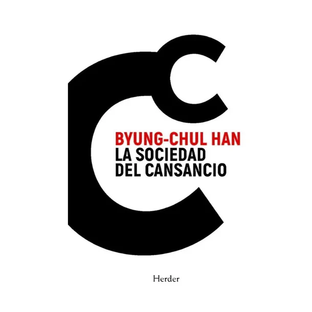 LA SOCIEDAD DEL CANSANCIO  