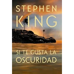 SI TE GUSTA LA OSCURIDAD