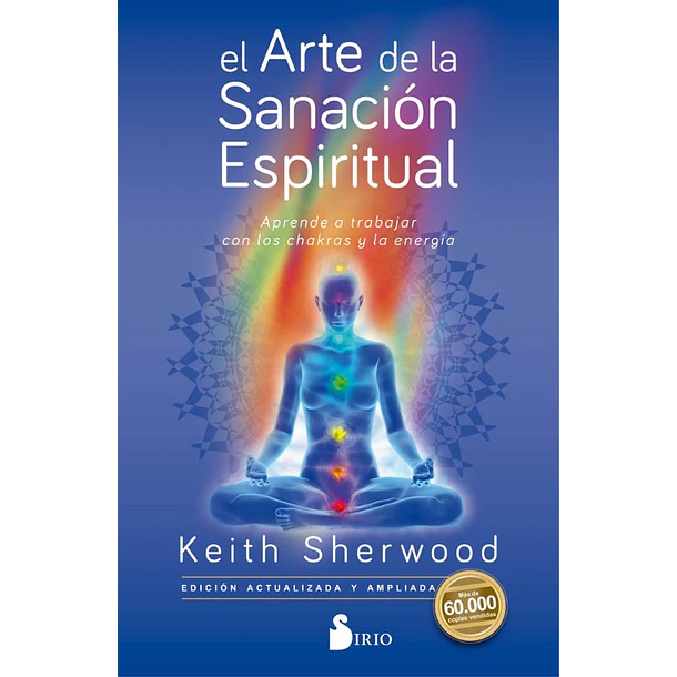 EL ARTE DE LA SANACIÓN ESPIRITUAL  