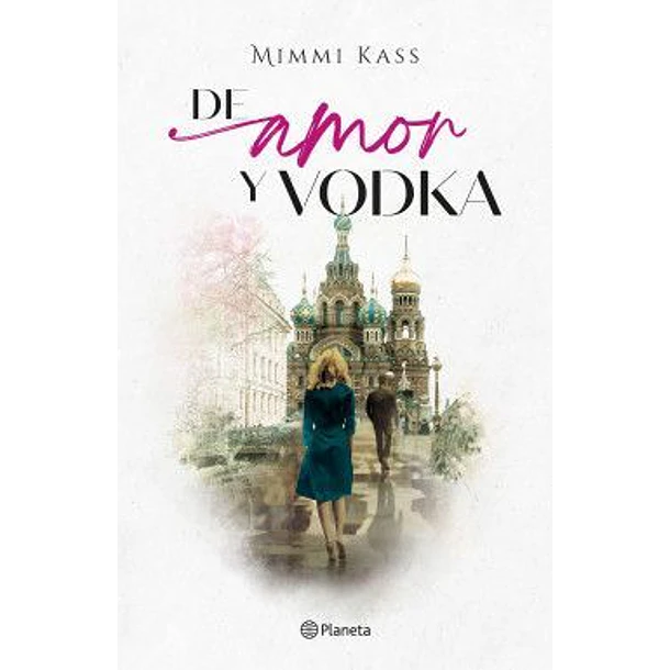 DE AMOR Y VODKA  