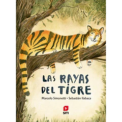 LAS RAYAS DEL TIGRE 
