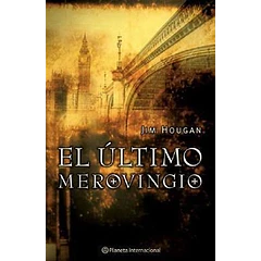 EL ÚLTIMO MEROVINGIO 